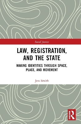 Law, Registration, and the State - Jess Smith