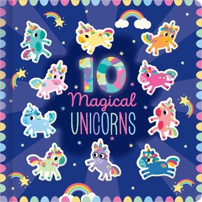 10 Magical Unicorns - Cara Jenkins