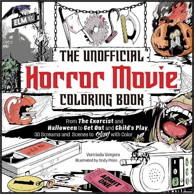 The Unofficial Horror Movie Coloring Book - Vernieda Vergara