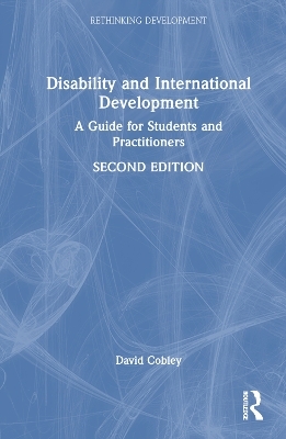 Disability and International Development - David Cobley