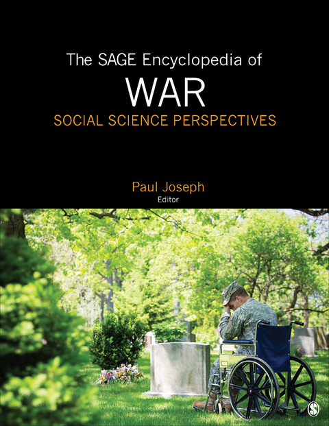 The SAGE Encyclopedia of War: Social Science Perspectives - 