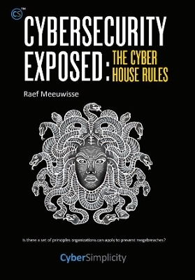 Cybersecurity Exposed - Raef Meeuwisse