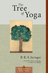 The Tree of Yoga - Iyengar, B.K.S.