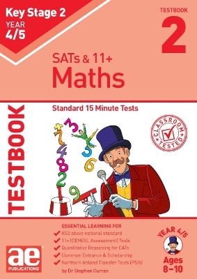 KS2 Maths Year 4/5 Testbook 2 - Dr Stephen C Curran