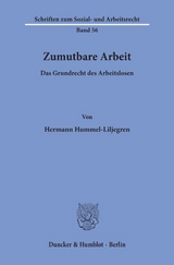 Zumutbare Arbeit. - Hermann Hummel-Liljegren