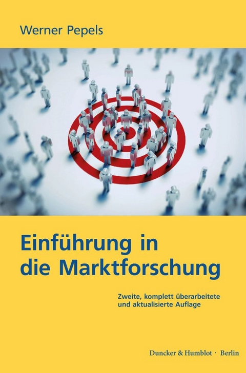 Einführung in die Marktforschung. - Werner Pepels