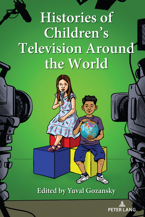 Histories of Children’s Television Around the World - 