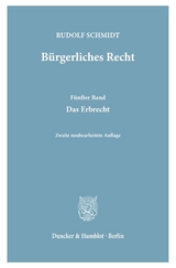 Bürgerliches Recht. - Rudolf Schmidt