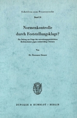 Normenkontrolle durch Feststellungsklage? - Hermann Siemer