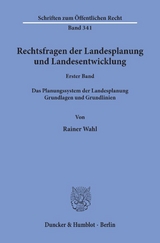 Rechtsfragen der Landesplanung und Landesentwicklung. - Rainer Wahl