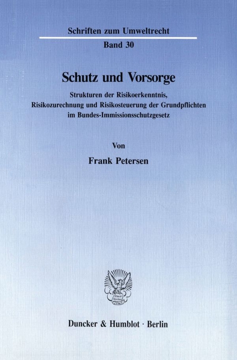 Schutz und Vorsorge. - Frank Petersen