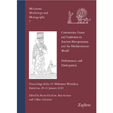 Ceremonies, Feasts and Festivities in Ancient Mesopotamia and the Mediterranean World - 