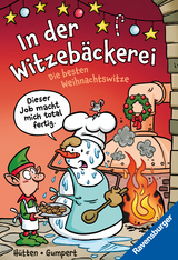 In der Witzebäckerei. Die besten Weihnachtswitze - 