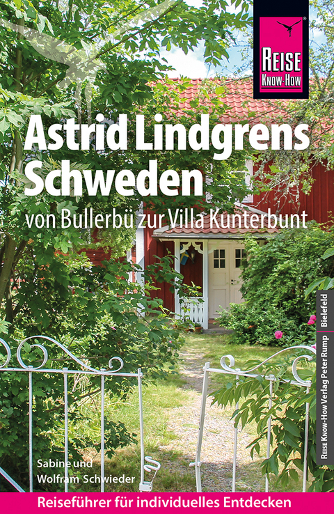 Astrid Lindgrens Schweden - Wolfram Schwieder, Sabine Schwieder