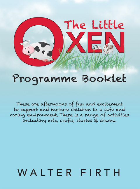 The Little Oxen Programme Booklet - Walter Firth