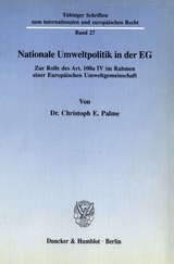 Nationale Umweltpolitik in der EG. - Christoph E. Palme