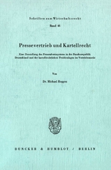 Pressevertrieb und Kartellrecht. - Michael Roggen