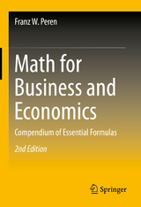 Math for Business and Economics - Peren, Franz W.