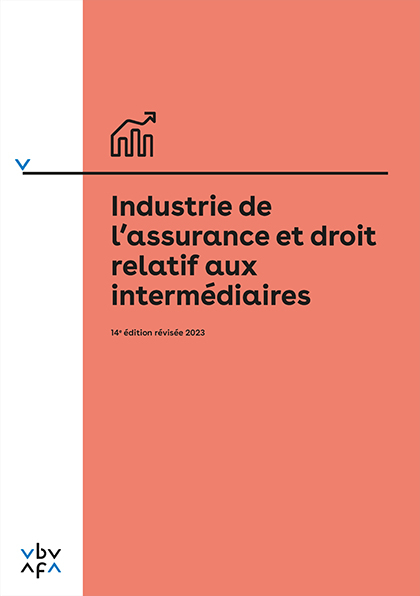 Industrie de l'assurance et droit relatif aux intermédiaires - 