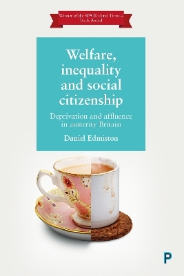 Welfare, Inequality and Social Citizenship - Daniel Edmiston