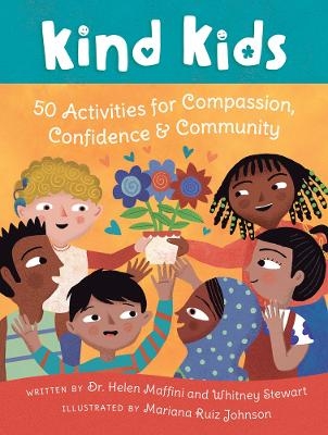 Kind Kids - Dr Helen Maffini, Whitney Stewart