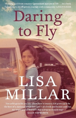 Daring to Fly - Lisa Millar