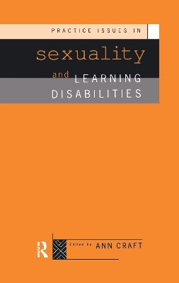 Practice Issues in Sexuality and Learning Disabilities - 