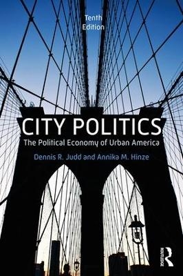 City Politics - Dennis R. Judd, Annika Marlen Hinze