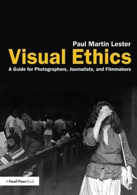 Visual Ethics - Paul Martin Lester