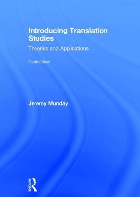 Introducing Translation Studies - Jeremy Munday