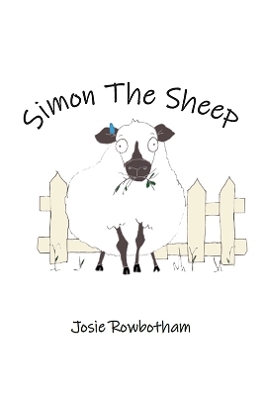 Simon the Sheep - Josie Rowbotham