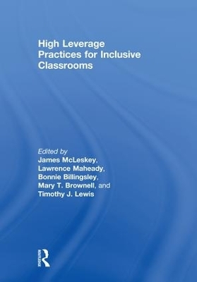 High Leverage Practices for Inclusive Classrooms - 