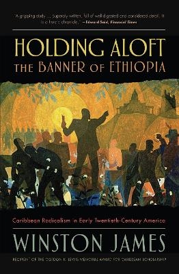 Holding aloft the Banner of Ethiopia - Winston James