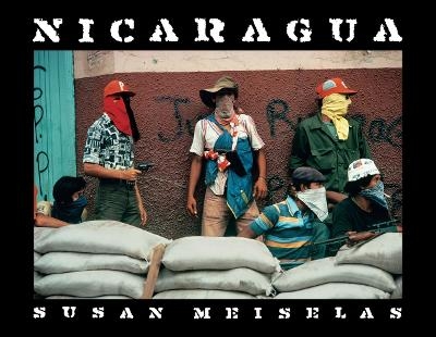 Susan Meiselas: Nicaragua - 