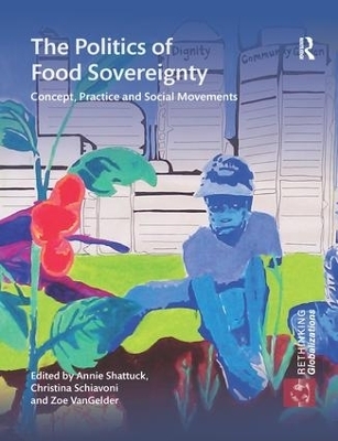 The Politics of Food Sovereignty - 