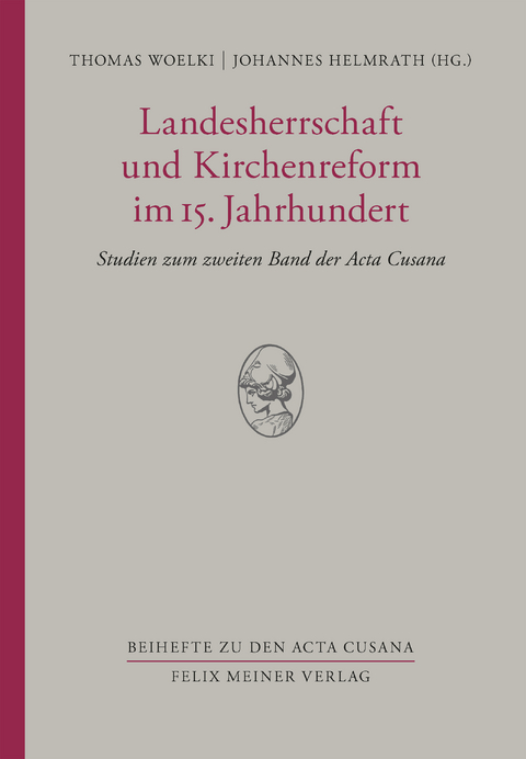 Landesherrschaft und Kirchenreform im 15. Jahrhundert - 