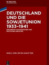 Deutschland und die Sowjetunion 1933–1941 / April 1937 bis August 1939 - 