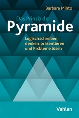 Das Prinzip der Pyramide - Barbara Minto