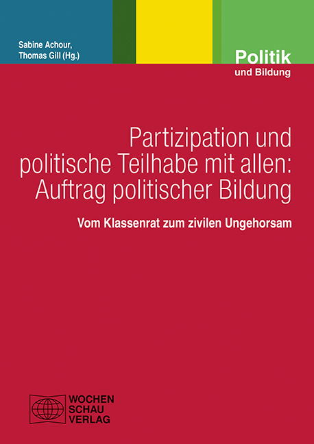 Partizipation und politische Teilhabe mit allen: Auftrag politischer Bildung - 