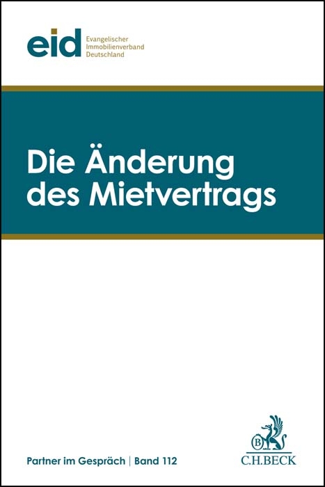 Die Änderung des Mietvertrags - 