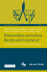 Rhetoriken zwischen Recht und Literatur - 