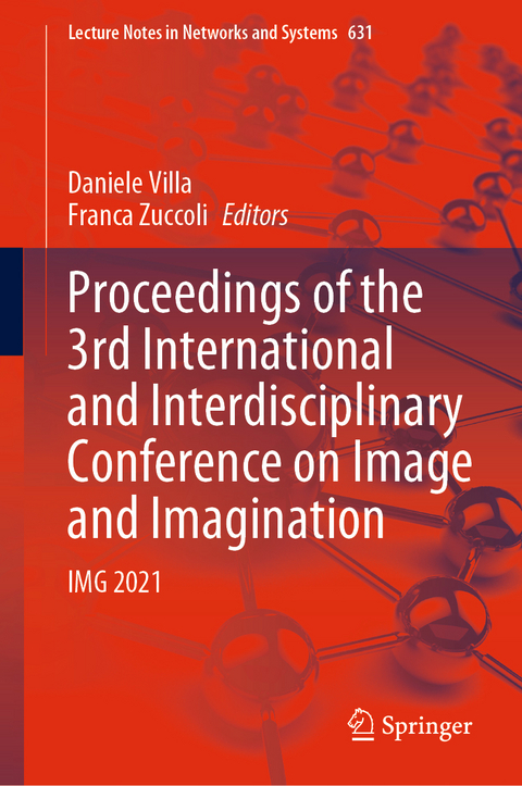 Proceedings of the 3rd International and Interdisciplinary Conference on Image and Imagination - 