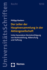 Der Leiter der Hauptversammlung in der Aktiengesellschaft - Philipp Roebers