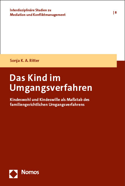 Das Kind im Umgangsverfahren - Sonja K. A. Ritter