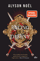 Ruling Destiny - Alyson Noël