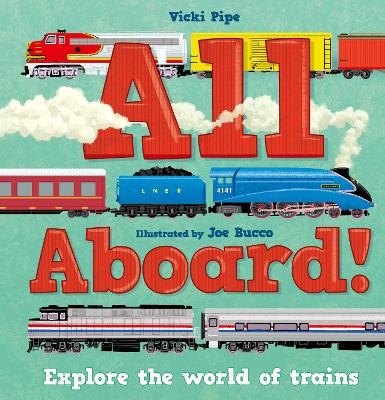 All Aboard! - Vicki Pipe