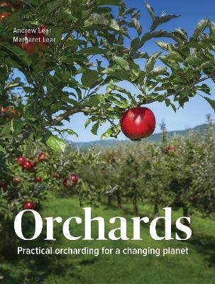 Orchards - Andrew Lear, Margaret Lear