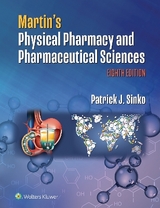 Martin's Physical Pharmacy and Pharmaceutical Sciences - Sinko, Patrick J.