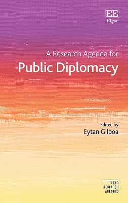 A Research Agenda for Public Diplomacy - 