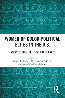 Women of Color Political Elites in the U.S. - 